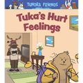 Tuka's Hurt Feelings: English Edition