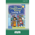 Get Organized Without Losing It [Standard Large Print 16 Pt Edition]