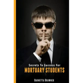 Secrets To Success For Mortuary Students
