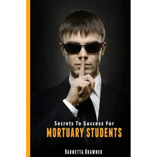 Secrets To Success For Mortuary Students