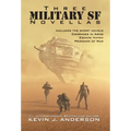 Three Military SF Novellas
