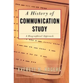 History of Communication Study