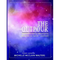 The Outpour: Foundations of Prophetic Ministry in the 21st Century