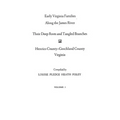 Early Virginia Families Along the James River, Volume I