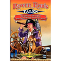 Rover Rob's Tales: The Life of a Pirate Dog with Grace O' Malley, the Irish Sea Queen