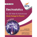 Electrostatics for JEE Main & Advanced (Study Package for Physics)