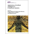 Applications of Artificial Intelligence in E-Healthcare Systems
