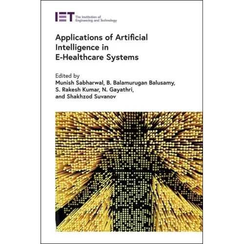 Applications of Artificial Intelligence in E-Healthcare Systems
