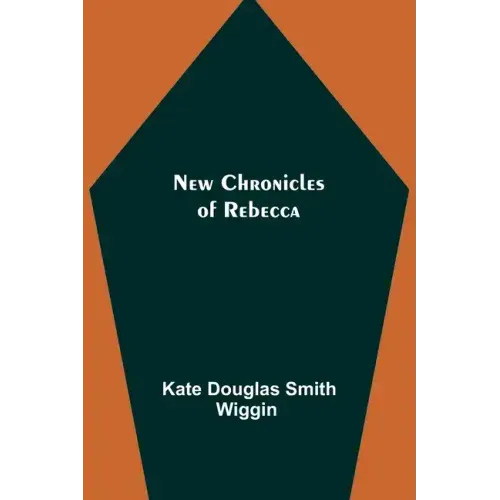 New Chronicles of Rebecca