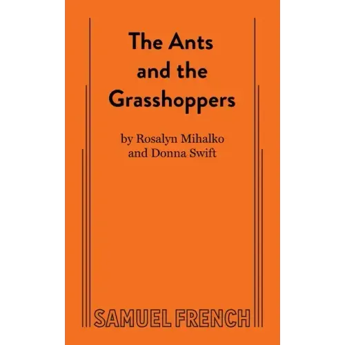 The Ants and the Grasshoppers
