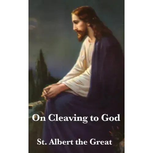On Cleaving to God