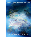 Winter People who Ride the Wind
