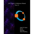 The GNU Octave 3.8 Reference Manual - Part 1/2: Free Your Numbers