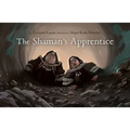The Shaman's Apprentice