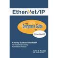 Ethernet/IP: The Everyman's Guide to the Most Widely Used Manufacturing Protocol