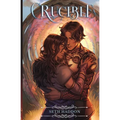 Crucible: The Prequel to Reforged