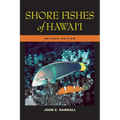 Shore Fishes of Hawaii: Revised Edition