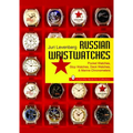 Russian Wristwatches: Pocket Watches, Stop Watches, Onboard Clock & Chronometers