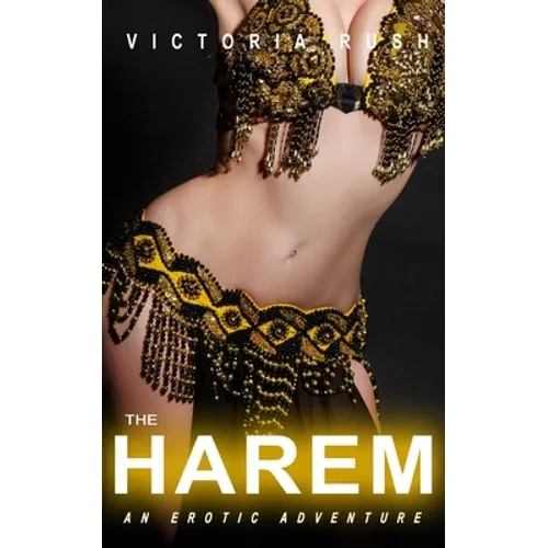 The Harem: A Lesbian Erotic Romance