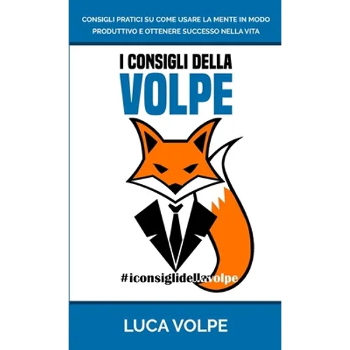 I Consigli Della Volpe