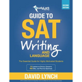 StudyLark Guide to SAT Writing and Language: The Essential Guide for Highly Motivated Students