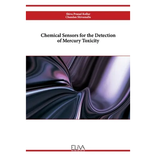 Chemical Sensors for the Detection of Mercury Toxicity