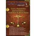 Leyes y Reglamentos para Corredores y Vendedores de Bienes Raíces.