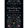 Rekindling the Sacred Fire: Métis Ancestry and Anishinaabe Spirituality