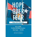 Hope Over Fear: Bridges Toward a Better World