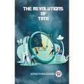 The Revolutions Of Time
