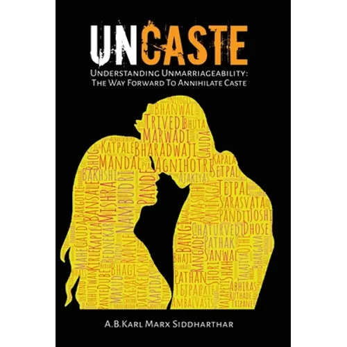Uncaste