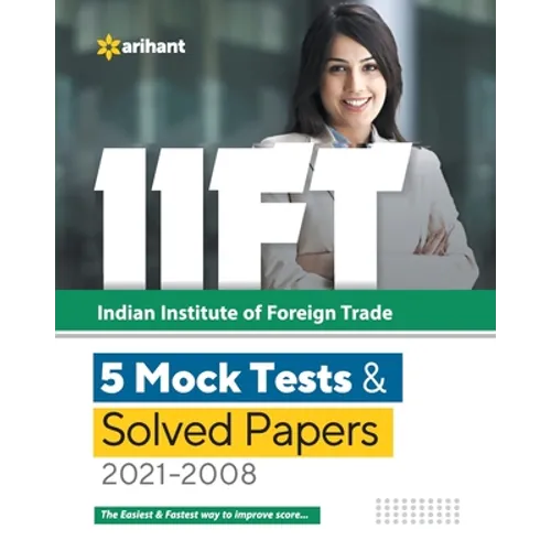 IIFT 5 Mock Tests & Solved Papers (2021-2008)
