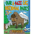 Our A-Maze-Ing National Parks: 50 Mazes from Acadia to Zion