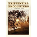 Existential Encounters