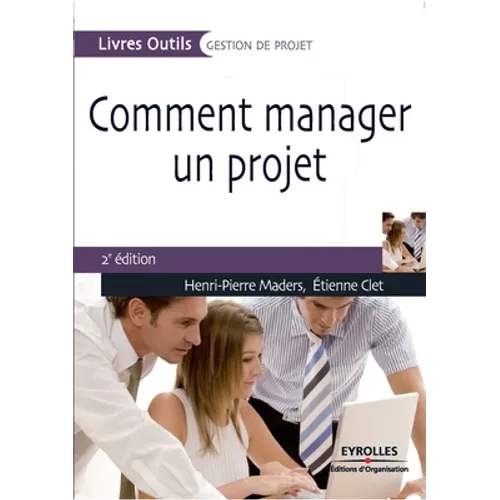 Comment manager un projet