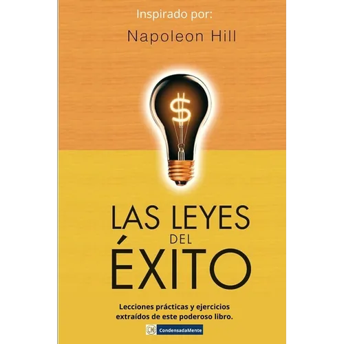 La Ley del Éxito: Lecciones prácticas y ejercicios