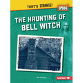 The Haunting of Bell Witch