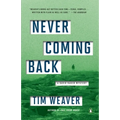 Never Coming Back: A David Raker Mystery