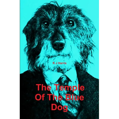 The Temple Of The Blue Dog