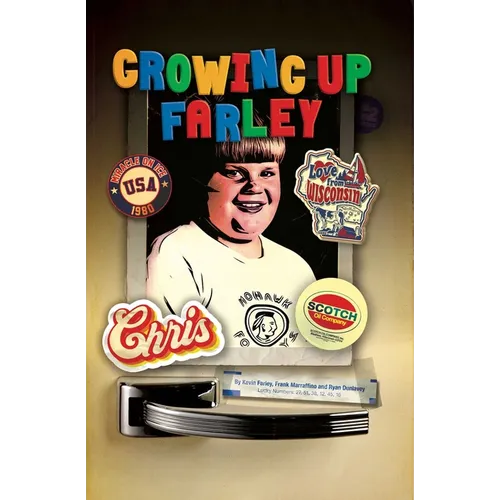 Growing Up Farley a Chris Farley Story