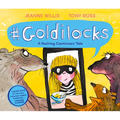 #Goldilocks: A Hashtag Cautionary Tale