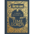 Doctor Who: A Brief History of Time Lords