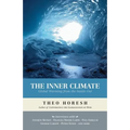 The Inner Climate: Global Warming from the Inside Out