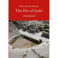 The Pot of Gold by Plautus