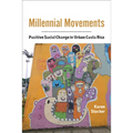 Millennial Movements: Positive Social Change in Urban Costa Rica