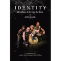 Identity: Breathing Life into the Role