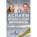 A Charm Without a Chain