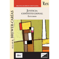 JUSTICIA CONSTITUCIONAL. Estudios