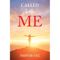Called to Be ME