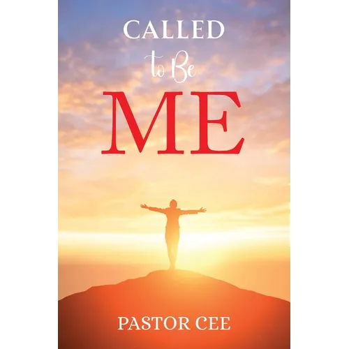 Called to Be ME